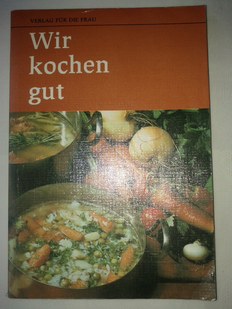 Wir kochen gut (10. Auflage) (Cover)